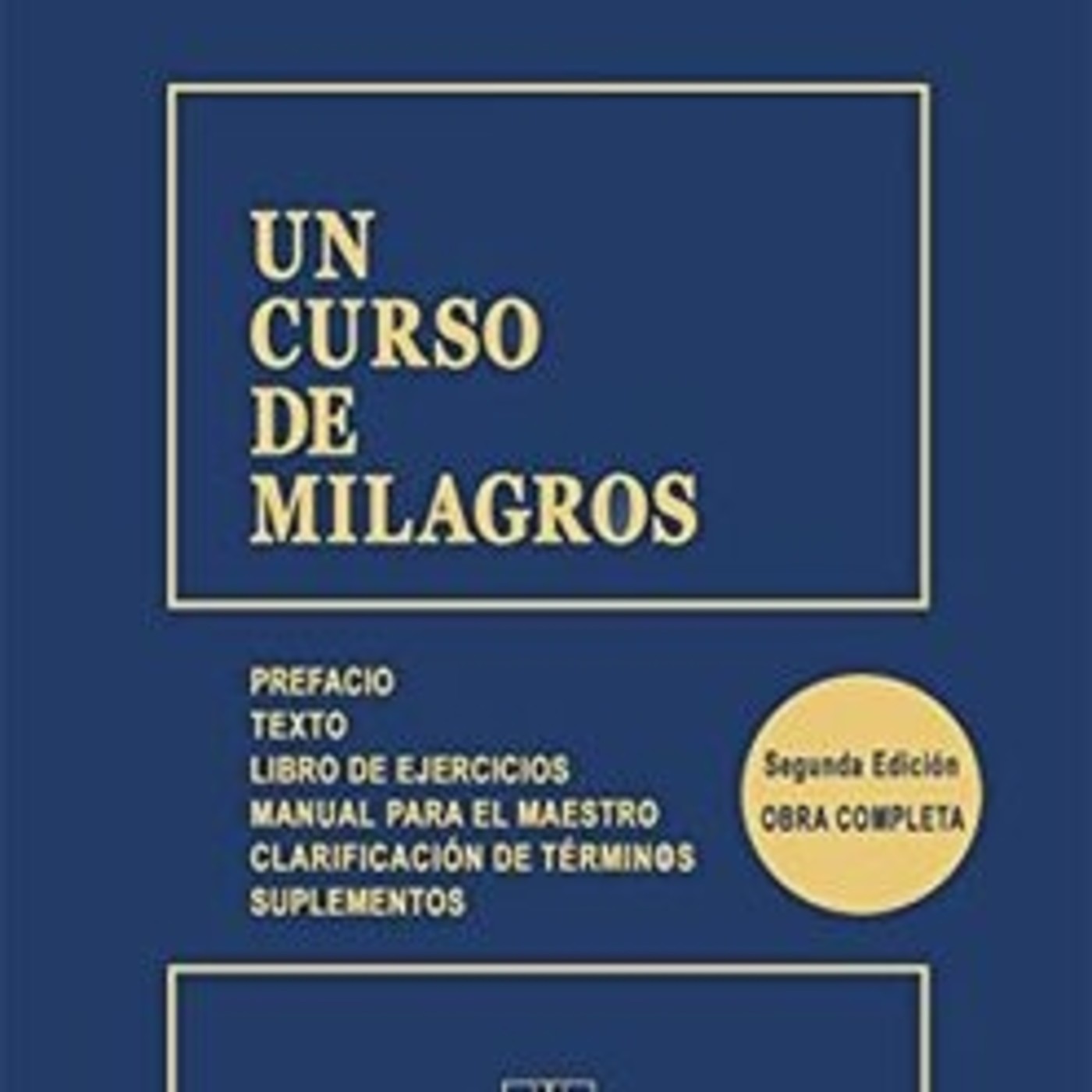 Descubriendo UN CURSO DE MILAGROS.