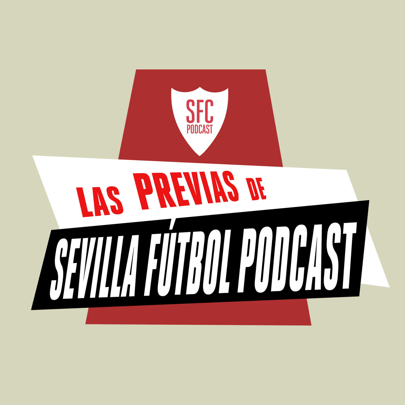 Sevilla Fútbol Podcast