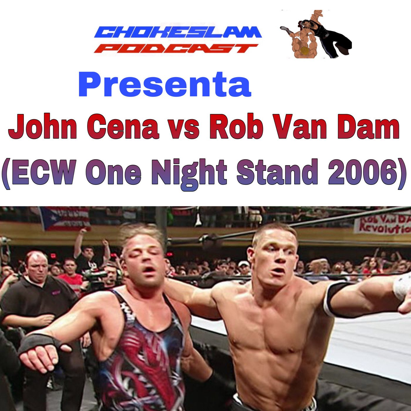 Chokeslam Podcast