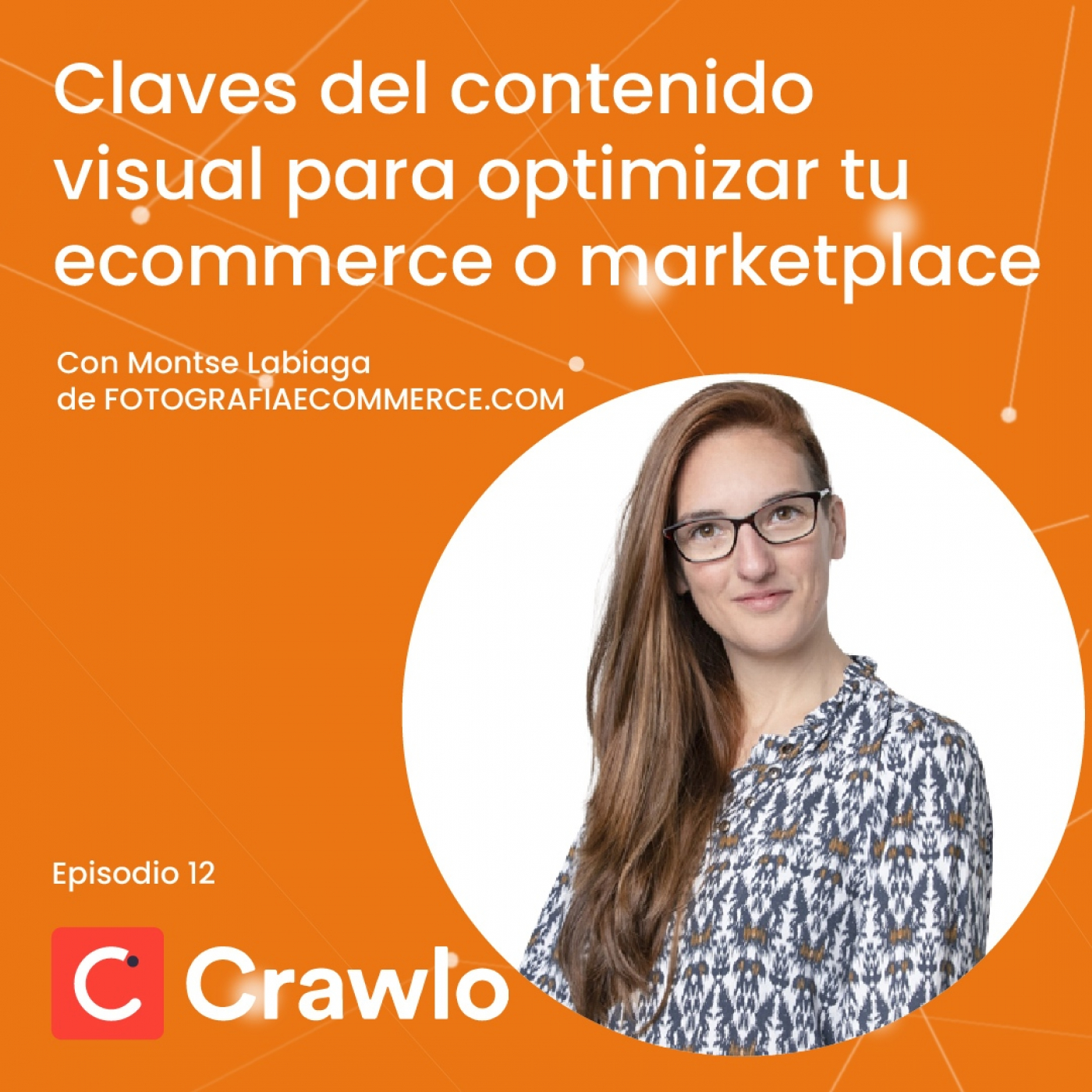 Escalando Ecommerce y Marketplace - Podcast Crawlo
