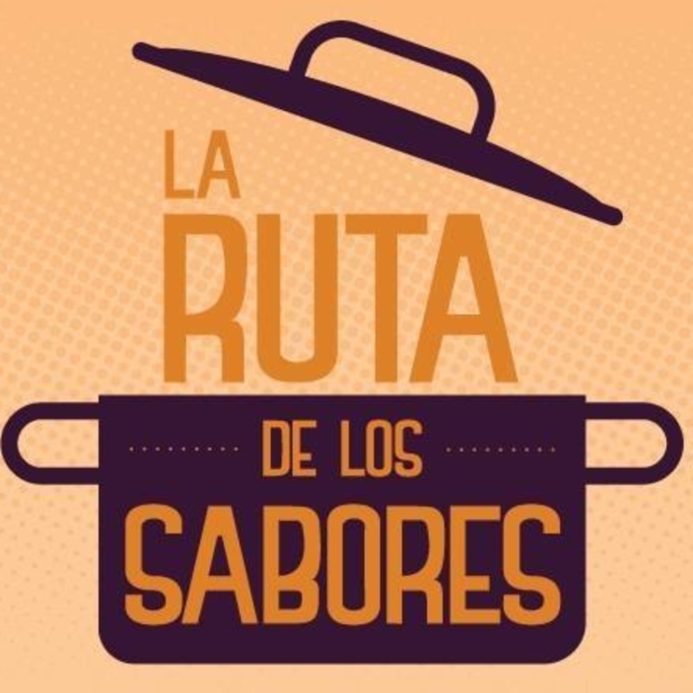 Podcast La Ruta De Los Sabores