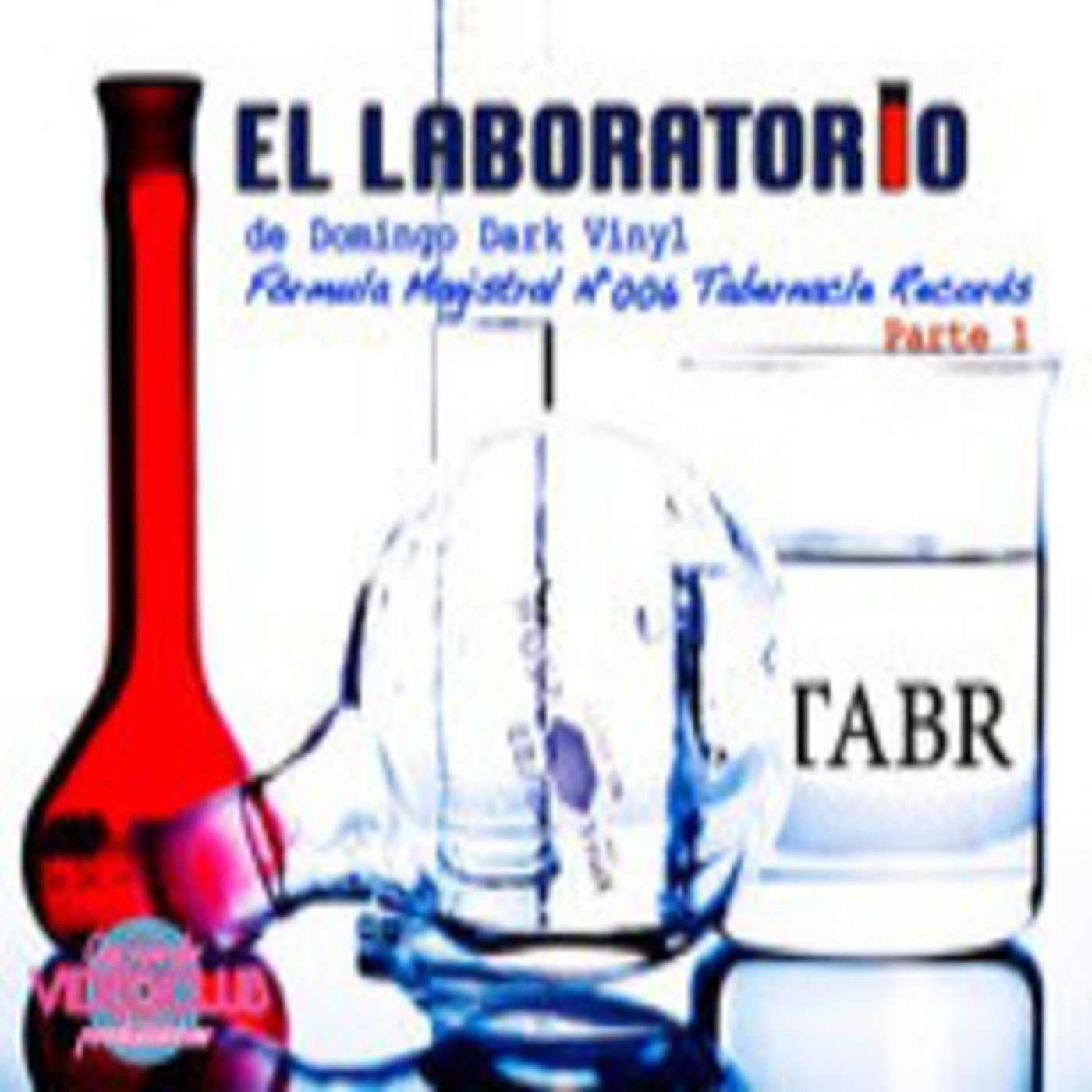 El Laboratorio - 006 - Tabernacle Records Parte 1 El Laboratorio - 006 - Tabernacle Records Parte 1