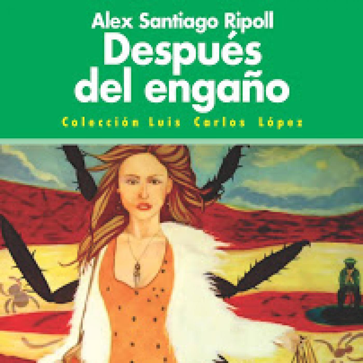 Poemario: Después del Engaño