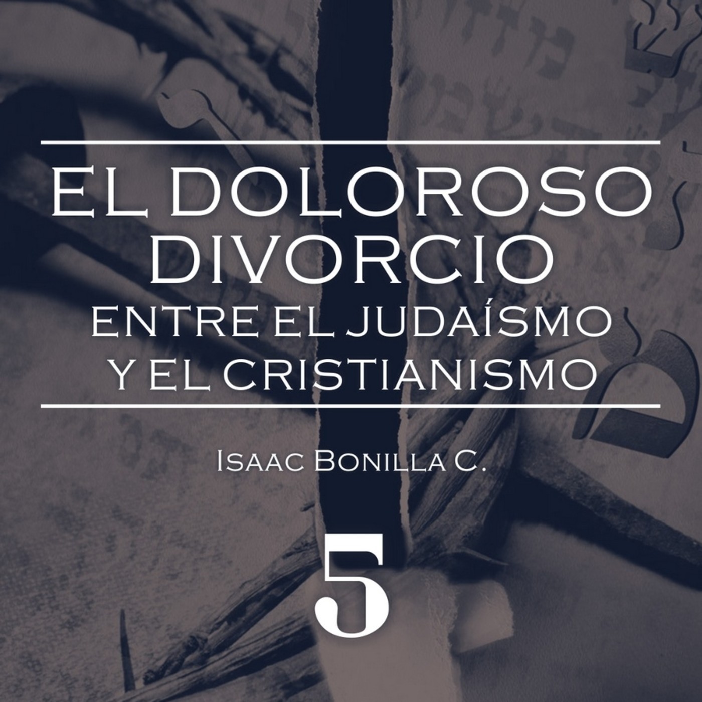 Divorcio entre el judaísmo y el cristianismo