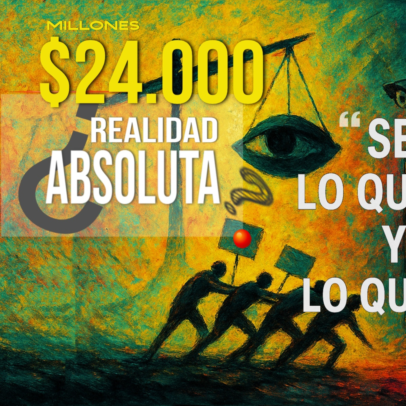 ⭕️ dos GRIETAS y una DEMANDA : ¿REALIDAD ABSOLUTA? vs