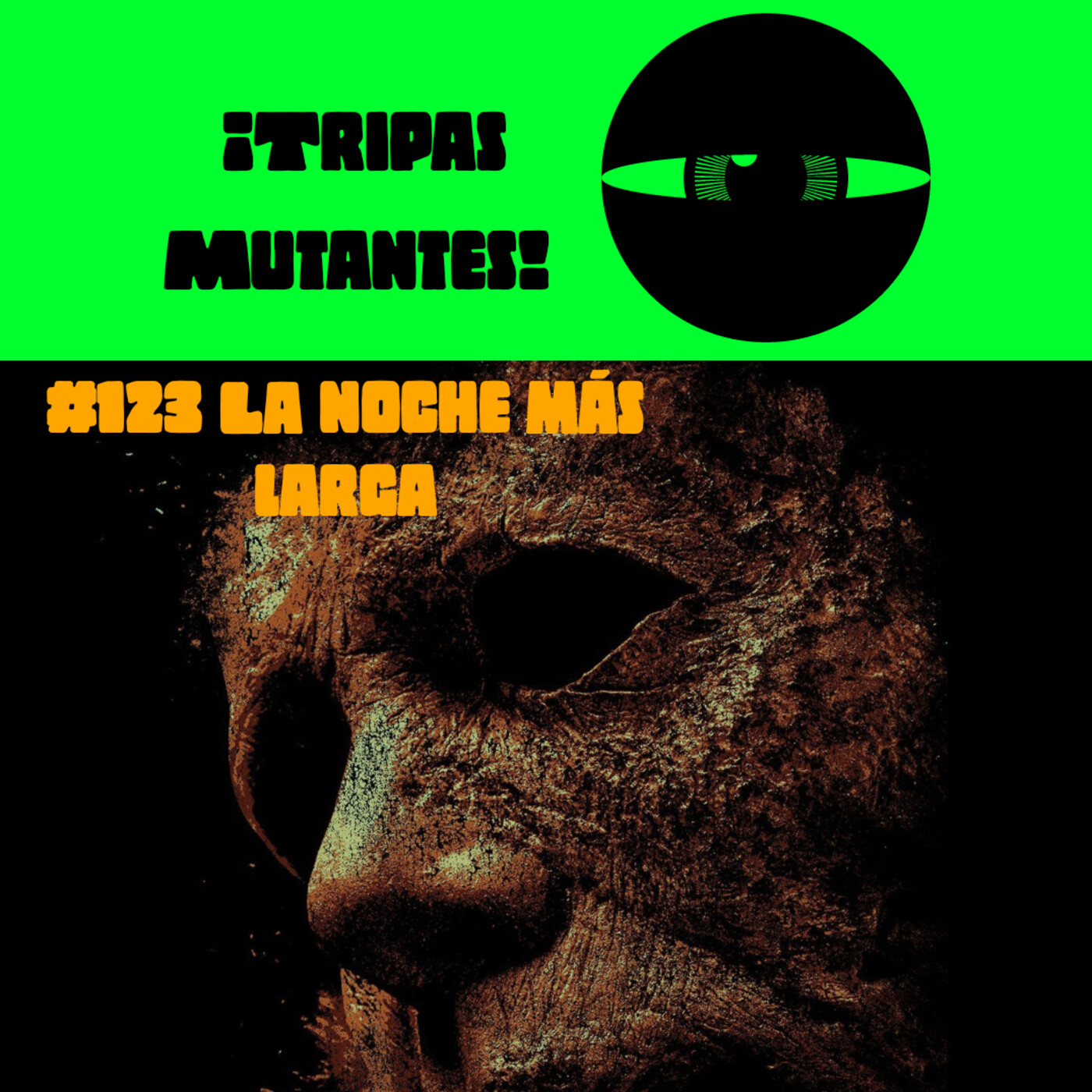 Tripas Mutantes