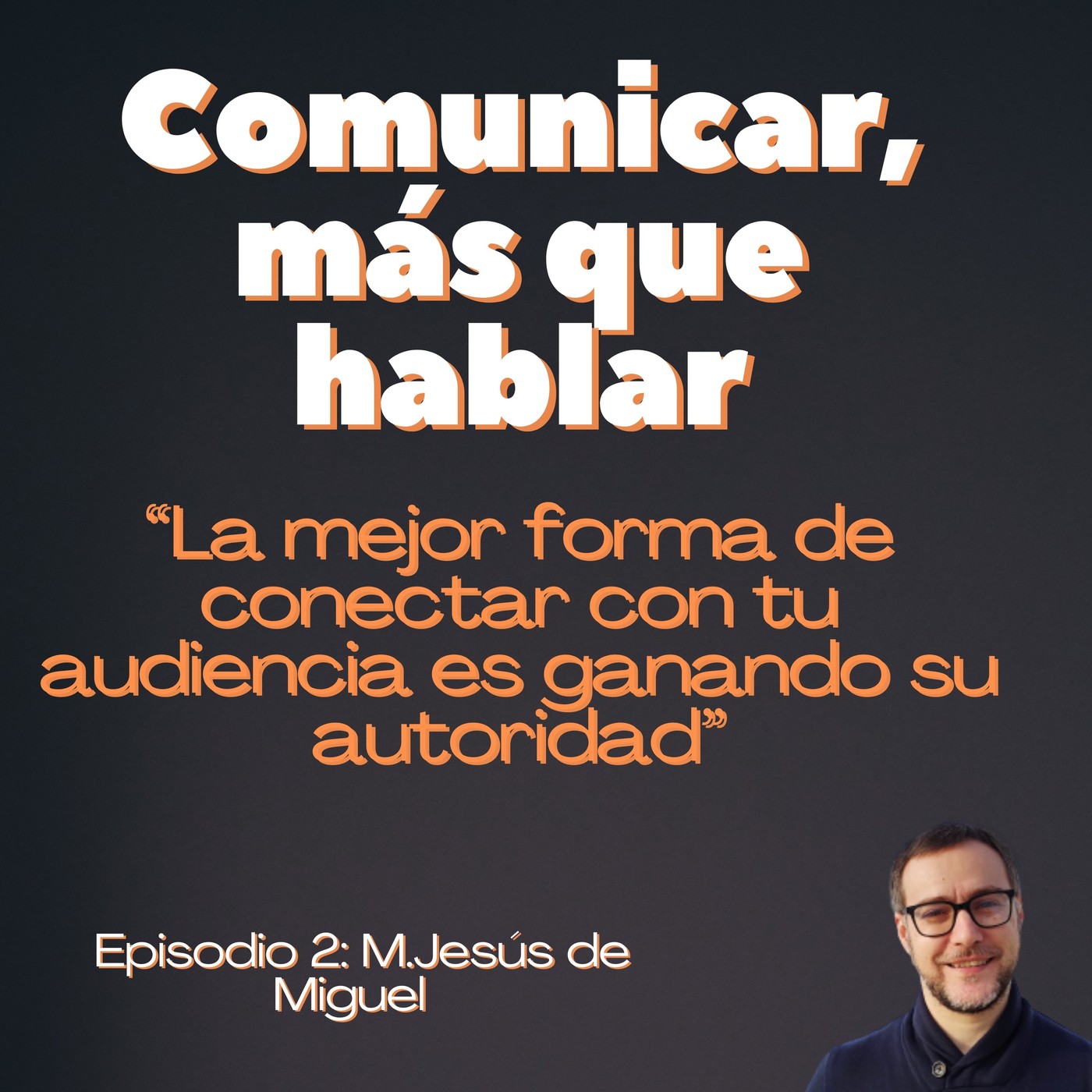 Comunicar, más que hablar