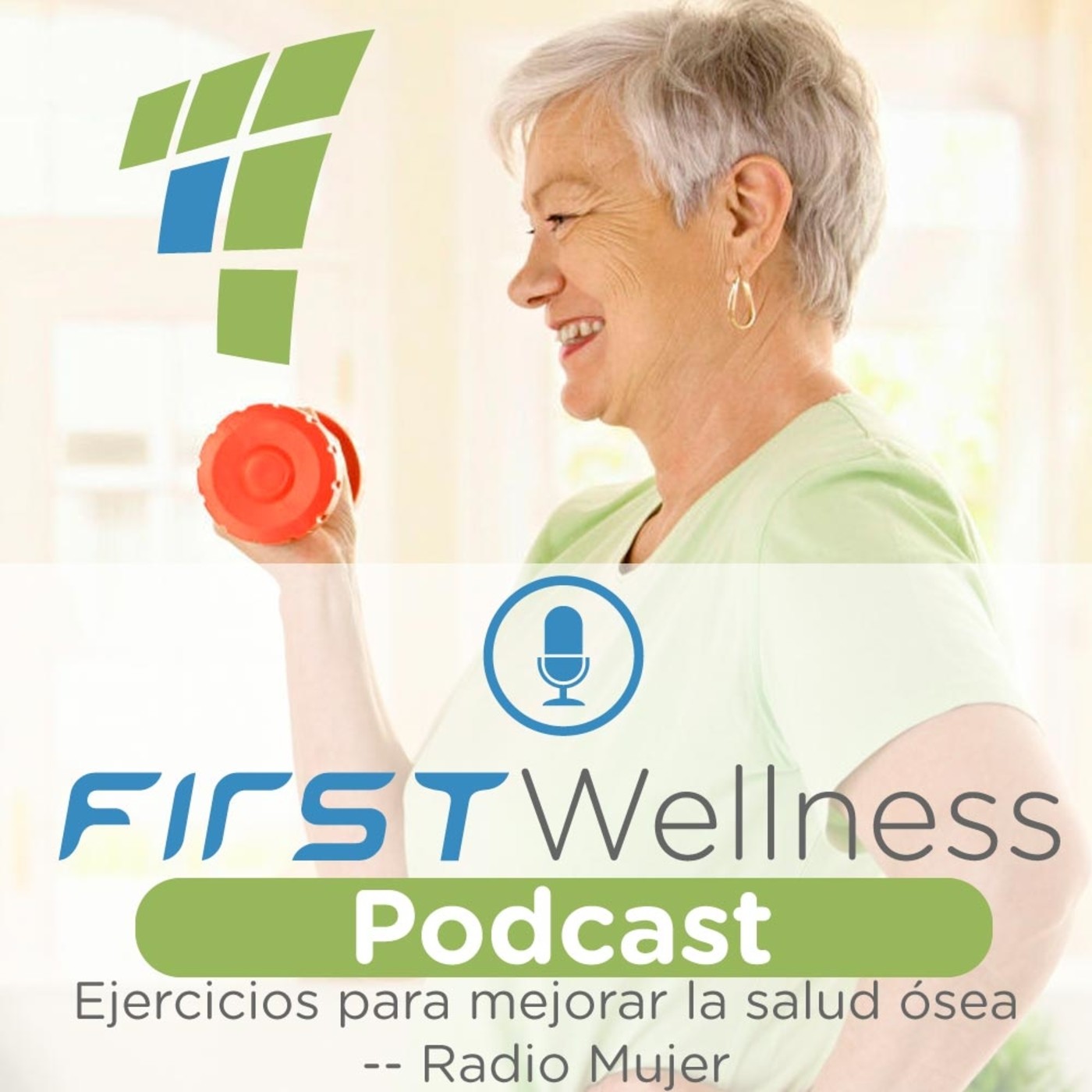 First Wellness Podcast