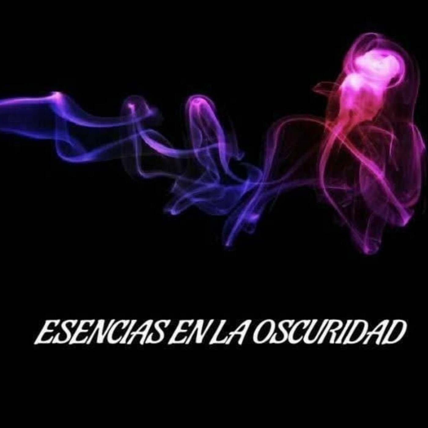 ESENCIAS EN LA OSCURIDAD