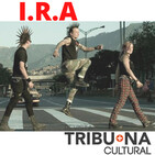 Más Podcast en Tribuna: I.R.A
