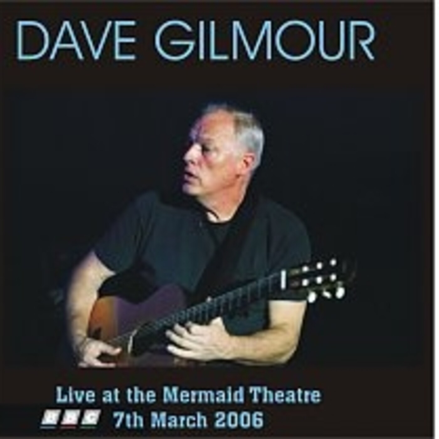 539 - David Gilmour - Live At The Mermaid Theatre 7-3-2006 episode artwork