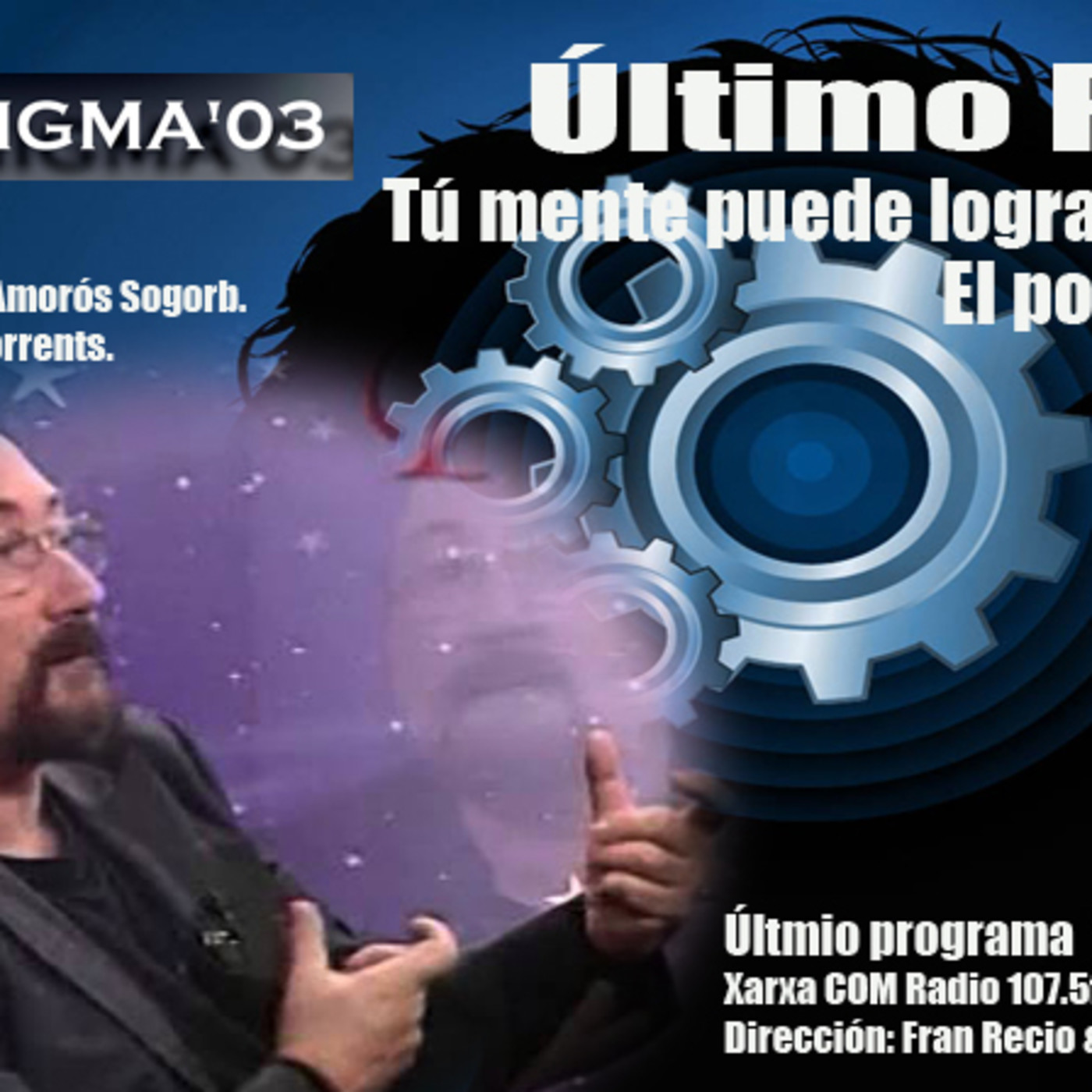 Podcast ENIGMA 03 Radio con Fran Recio.
