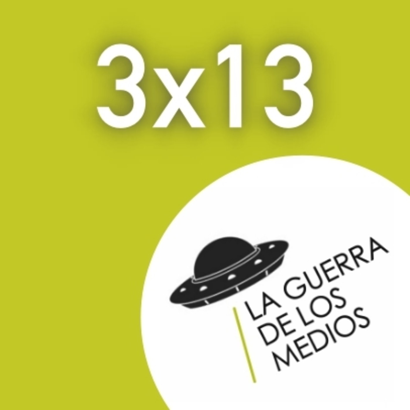 La Guerra de los Medios