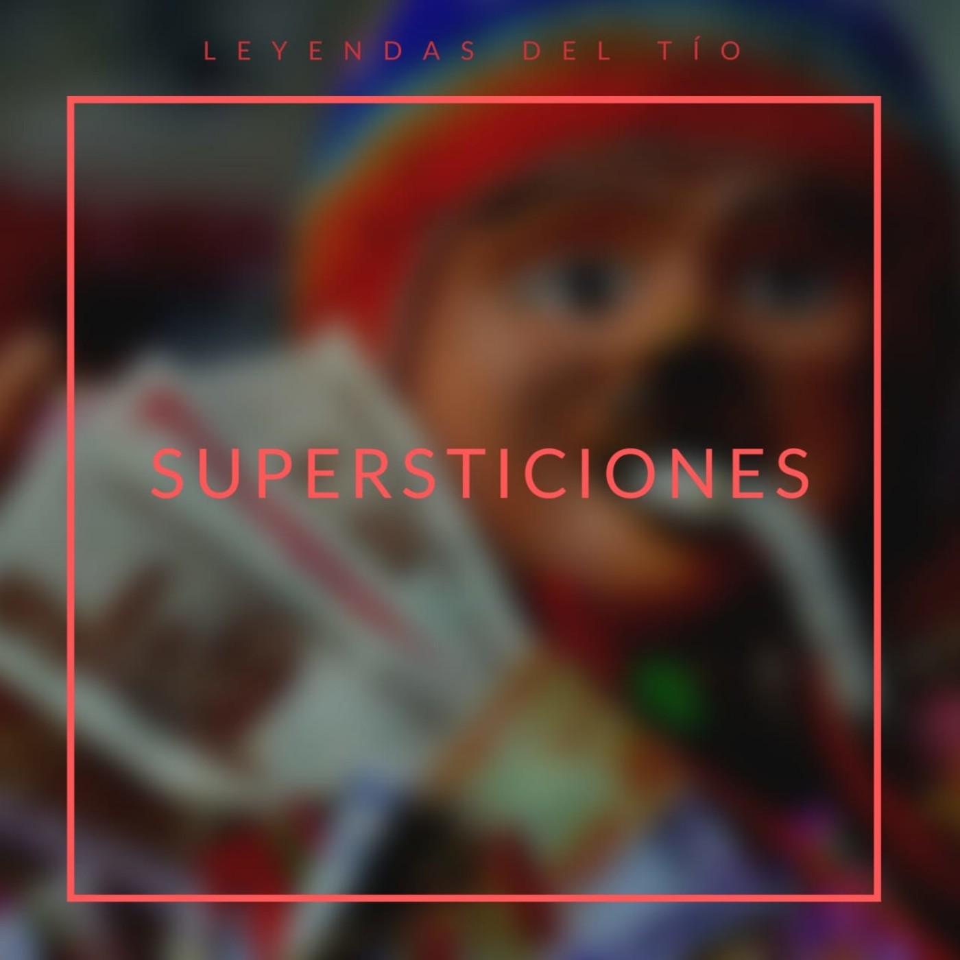 Leyendas del Tío