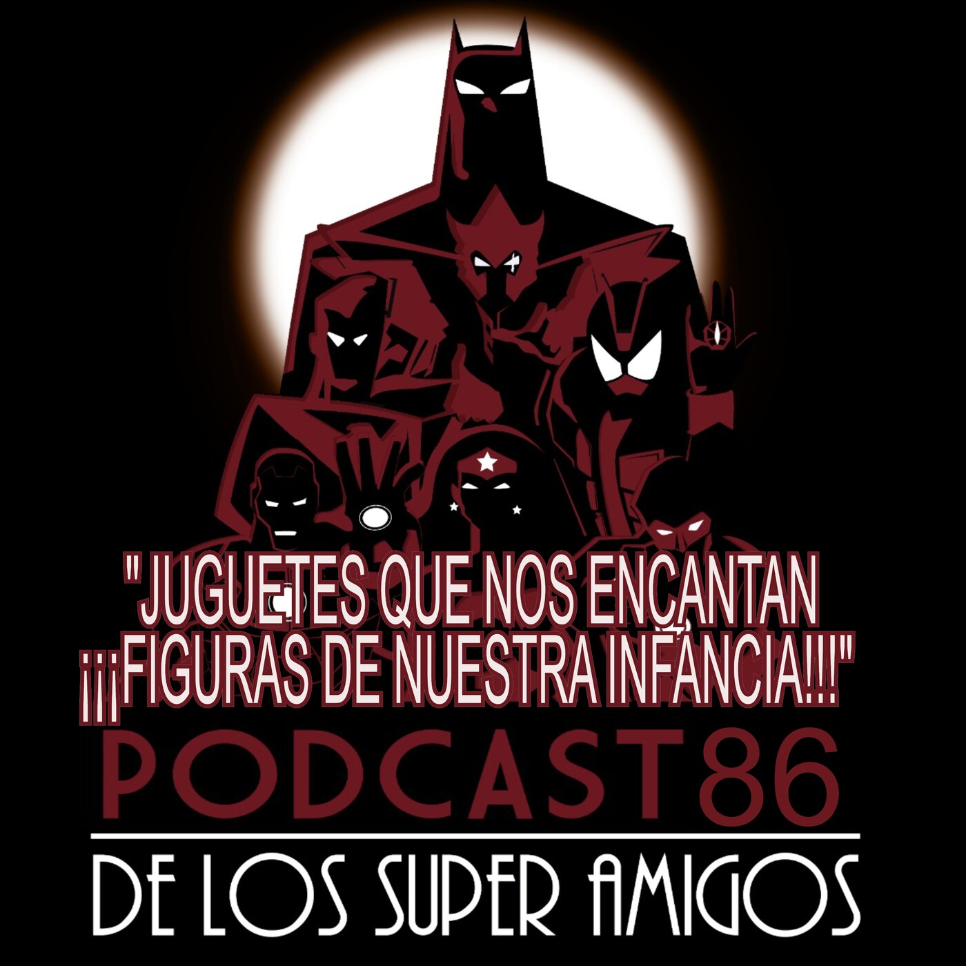 El Podcast de los SuperAmigos