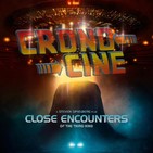 CronoCine 1x07: Encuentros en la Tercera Fase (Encuentros Cercanos del Tercer Tipo, Close Encounters of the Third Kind)