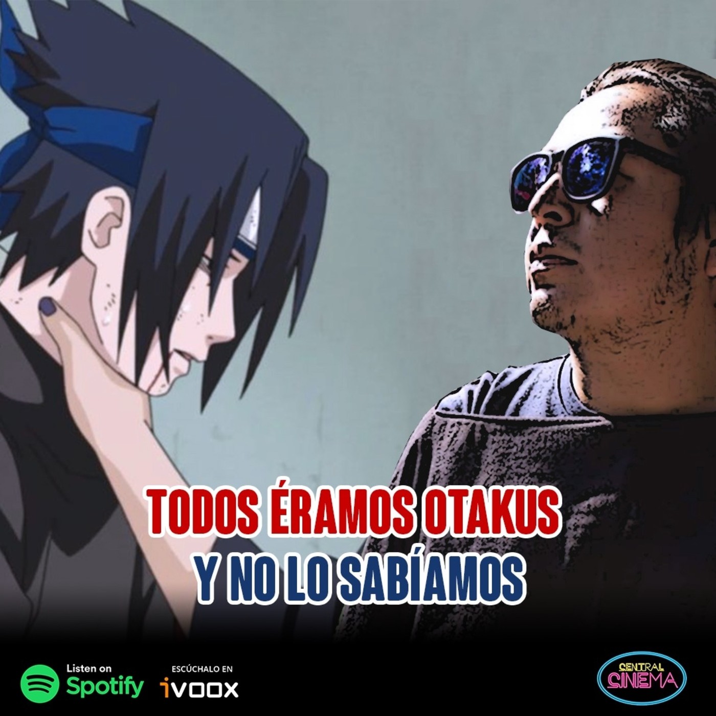 Ep. 21 Todos éramos otakus y no lo sabíamos