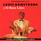 Louis Armstrong y El Buen Libro - José de Segovia