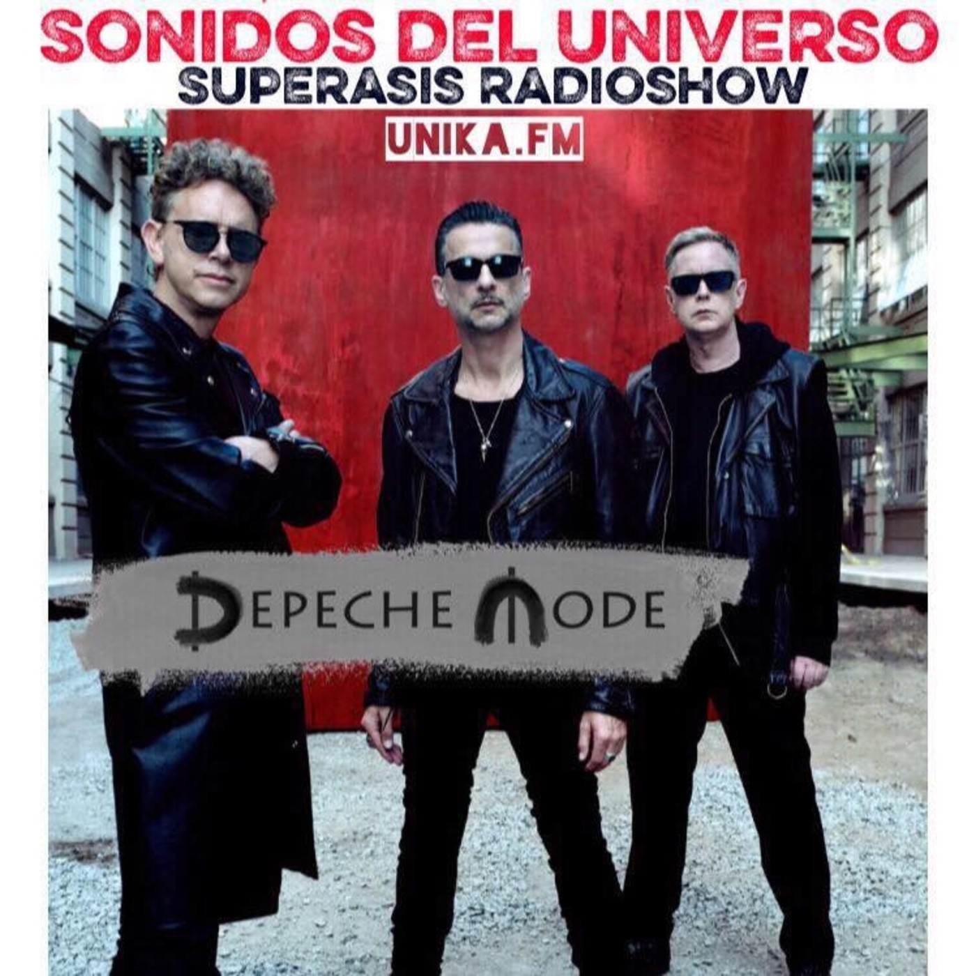 276.-Sonidos Del Universo by Superasis-DEPECHE MODE-GLOBAL SPIRIT TOUR.15.12.17 episode artwork