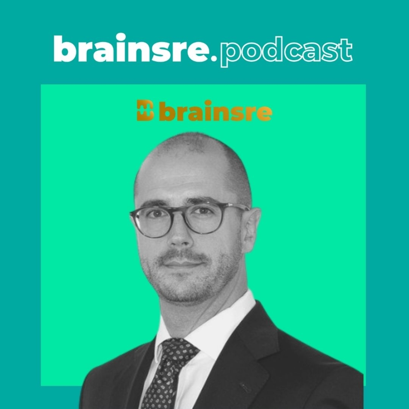 TU PODCAST INMOBILIARIO - BRAINS REAL ESTATE NEWS