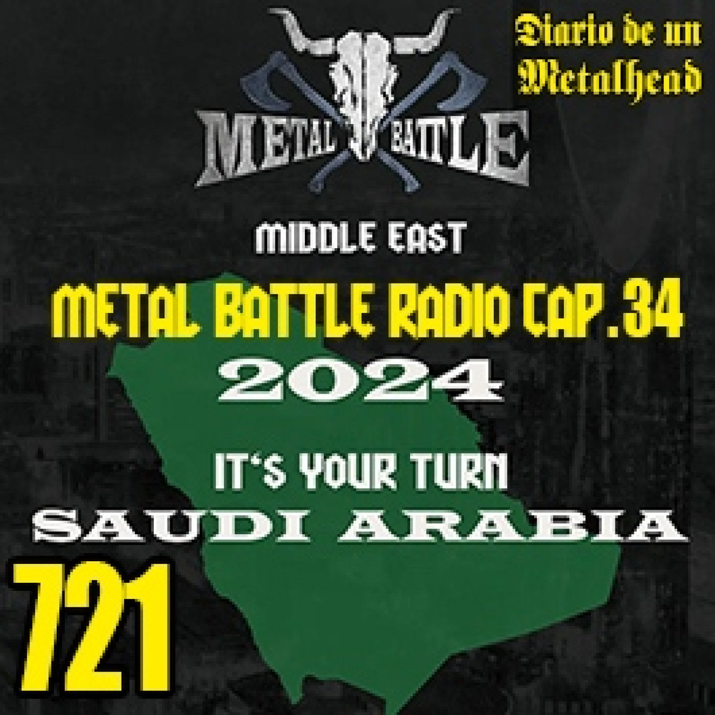 Diario de un Metalhead 721 WOA MB RADIO 34 ARABIA SAUDITA episode artwork