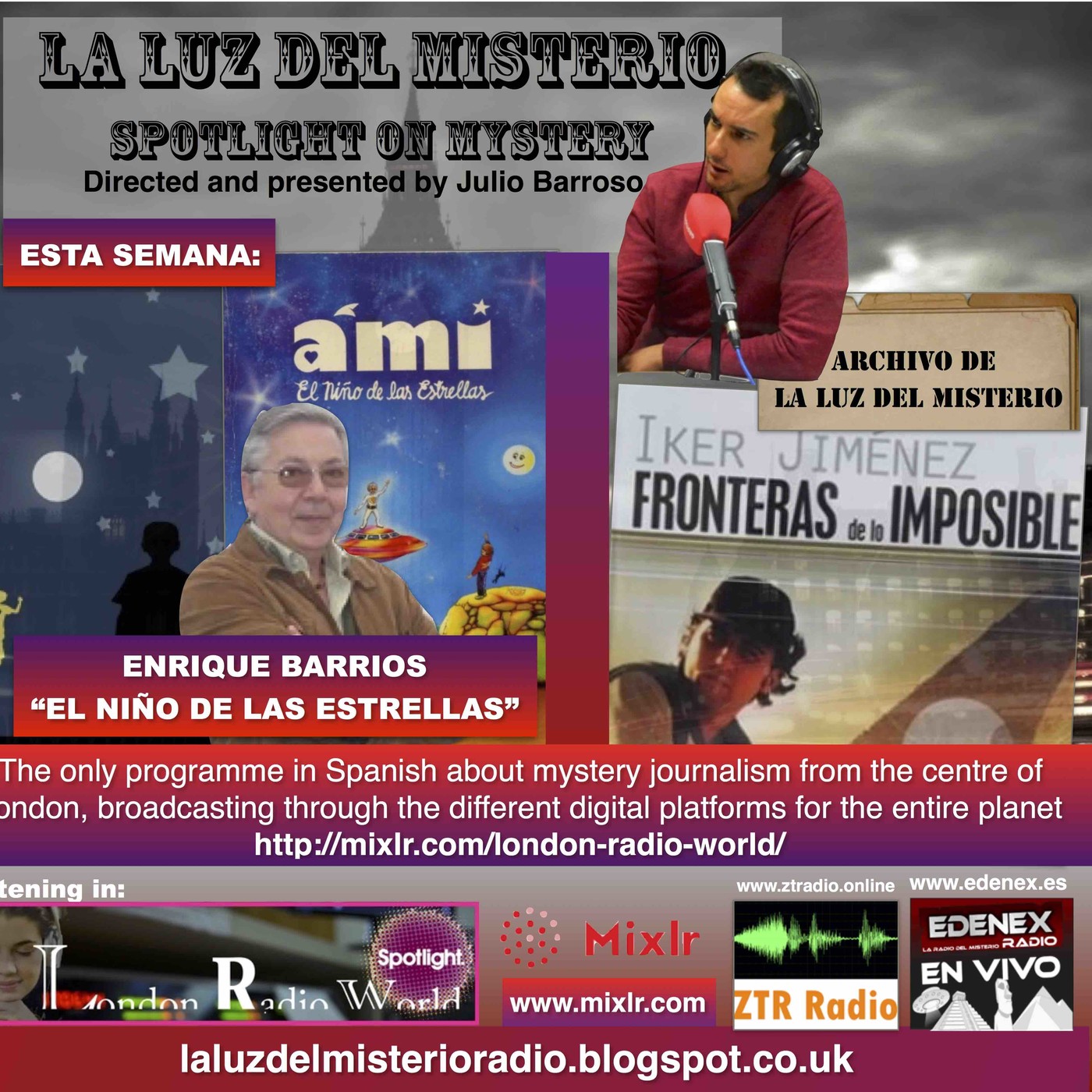 LA LUZ DEL MISTERIO CON JULIO BARROSO