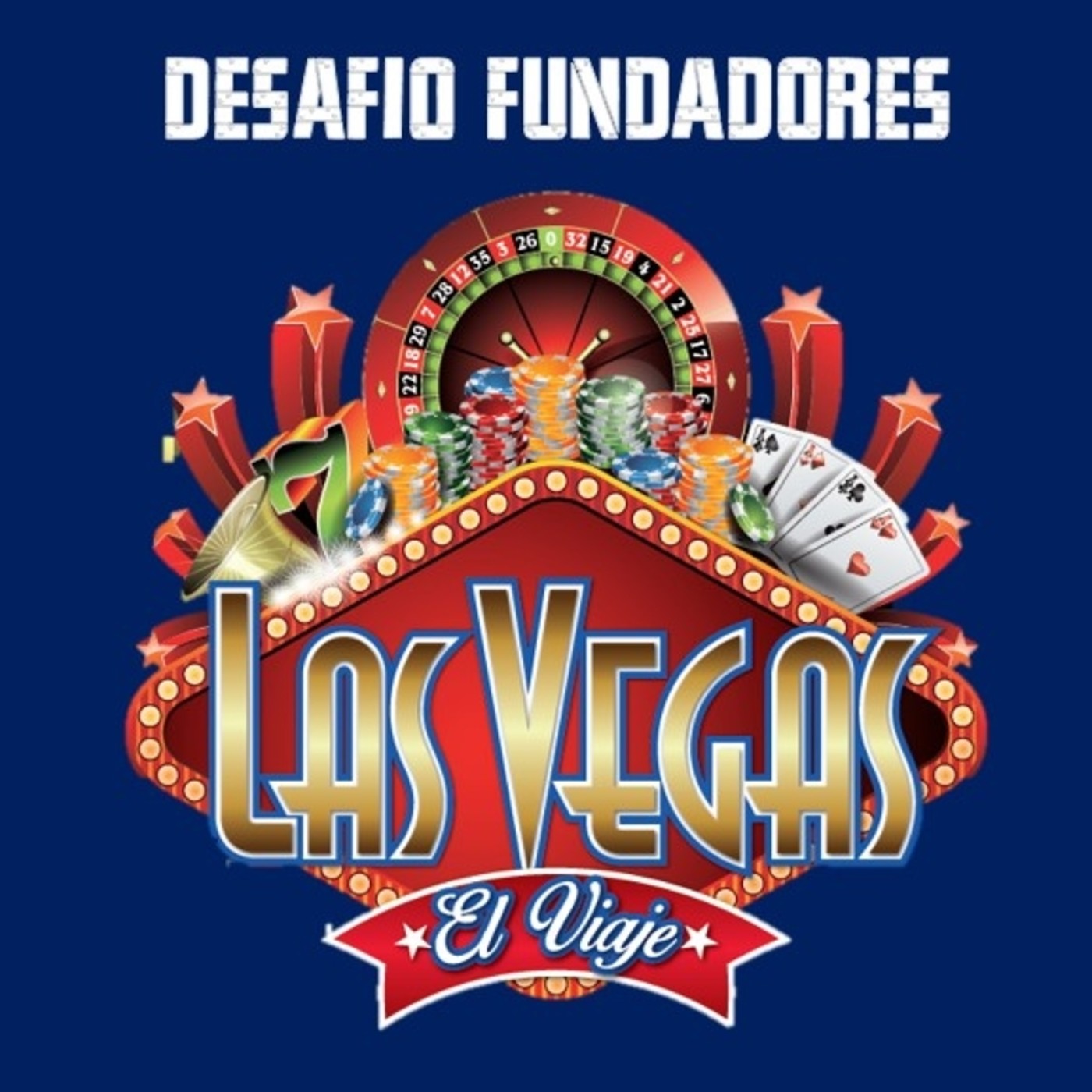 Desafío Fundadores Las Vegas II