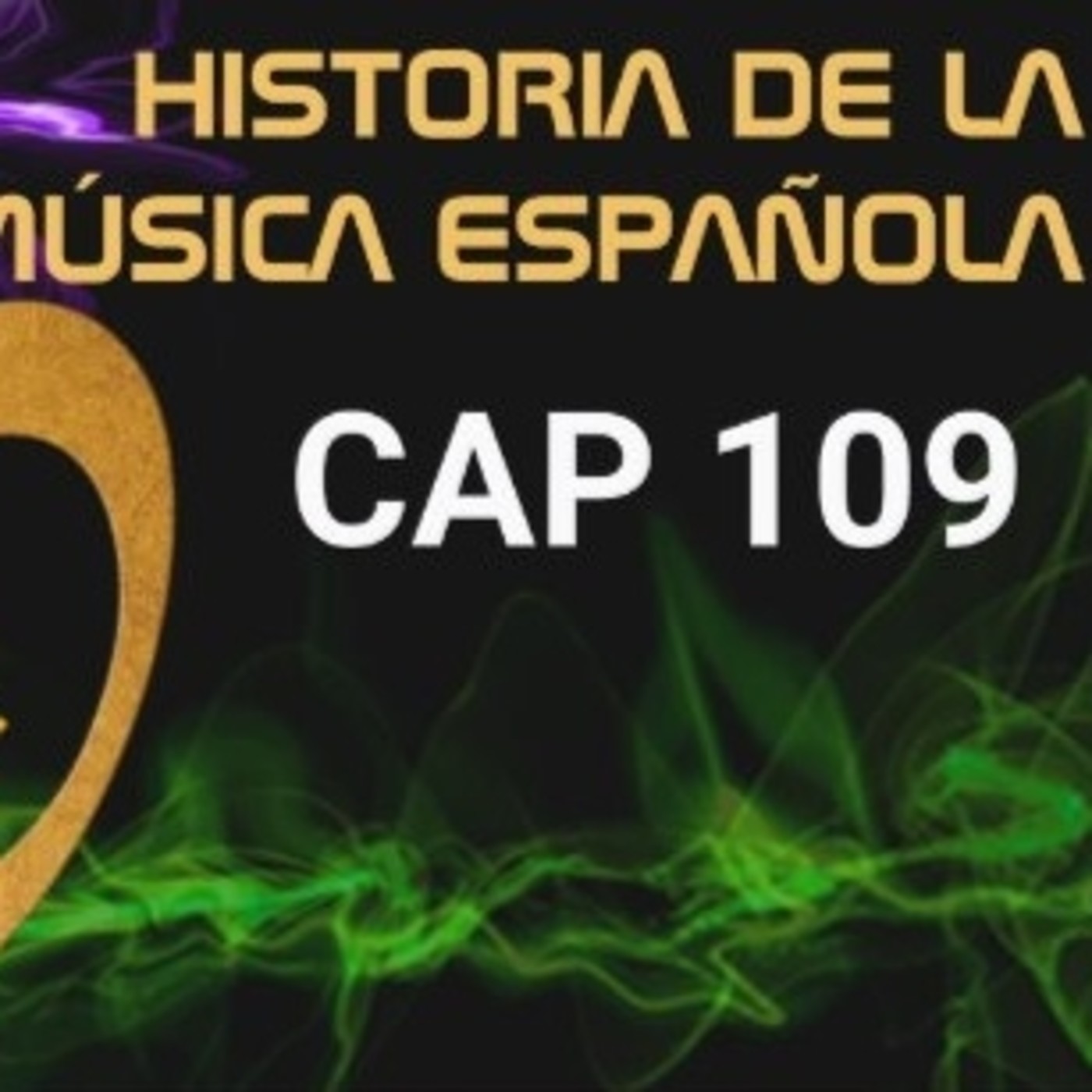 Programa 109 de Historia de la Música Española episode artwork