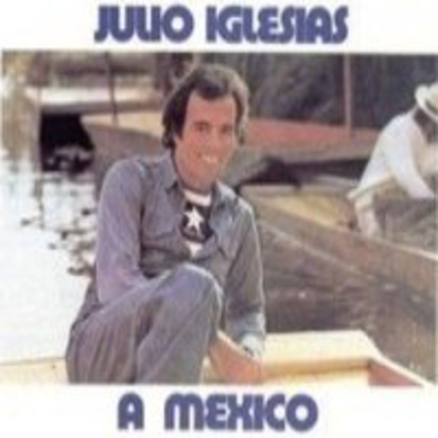 Julio Iglesias a Mexico album