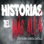 Historias del Más Allá | 31 de Agosto 2018