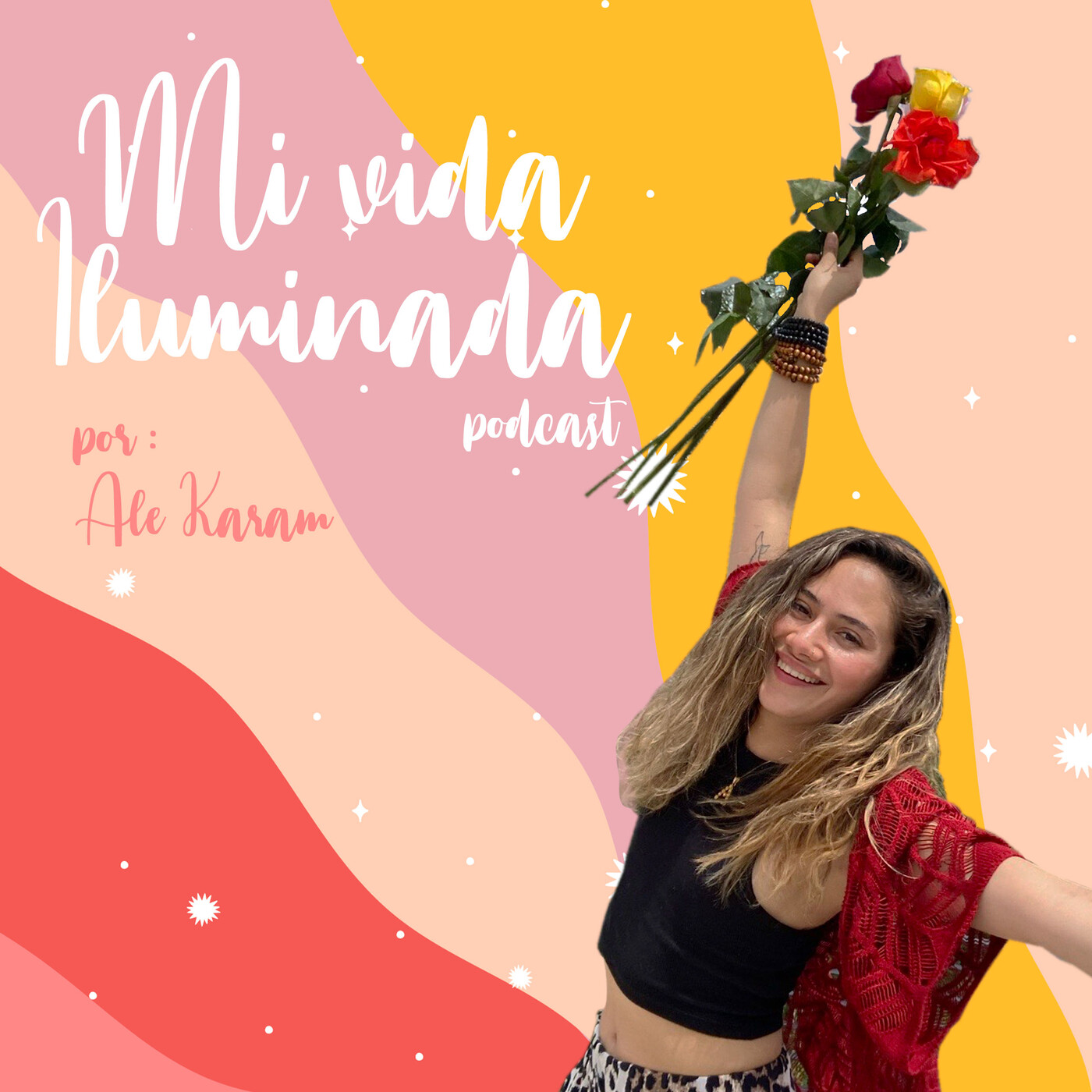 Mi vida iluminada por Ale Karam