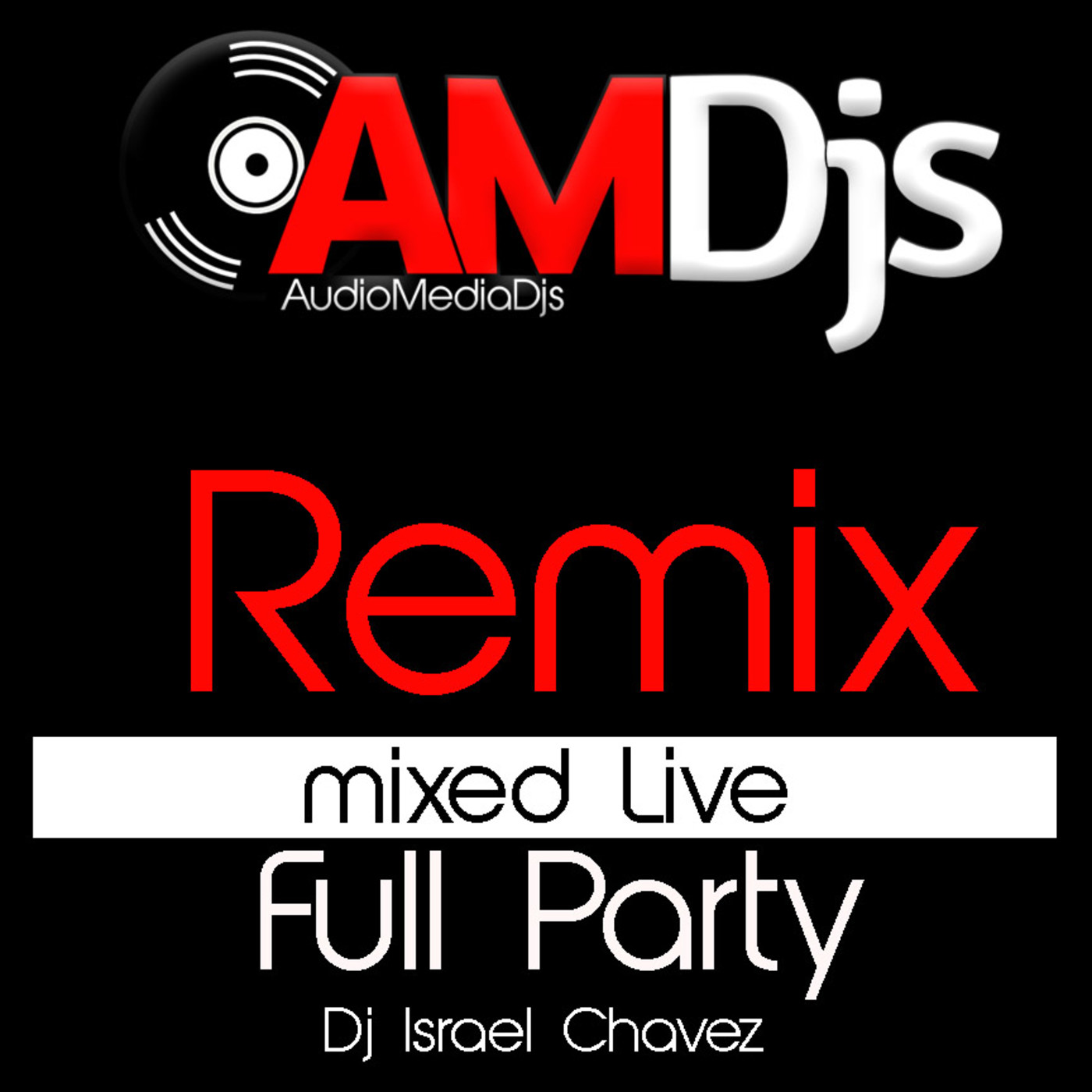 Dj Israel Chavez