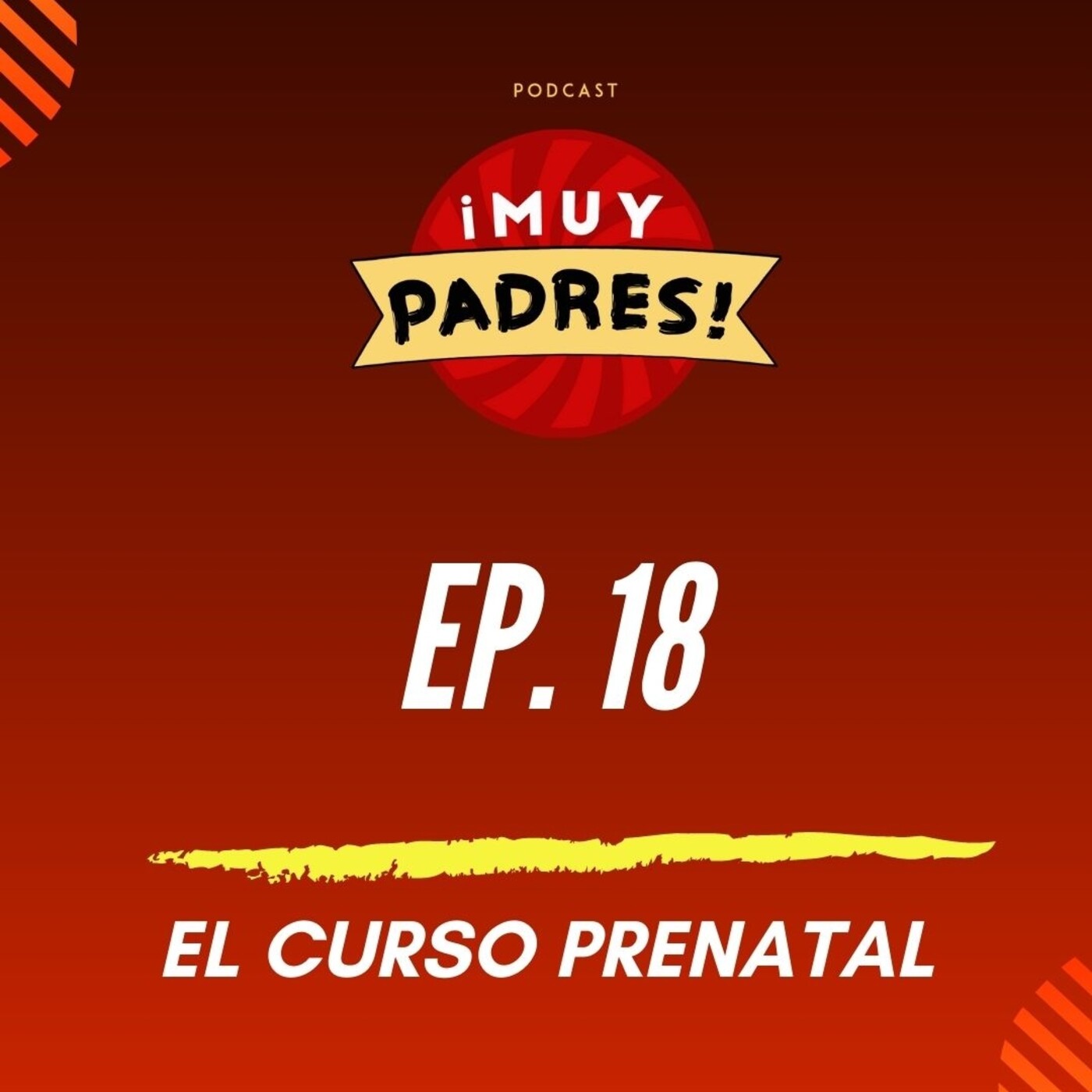 EP. 18: El curso prenatal
