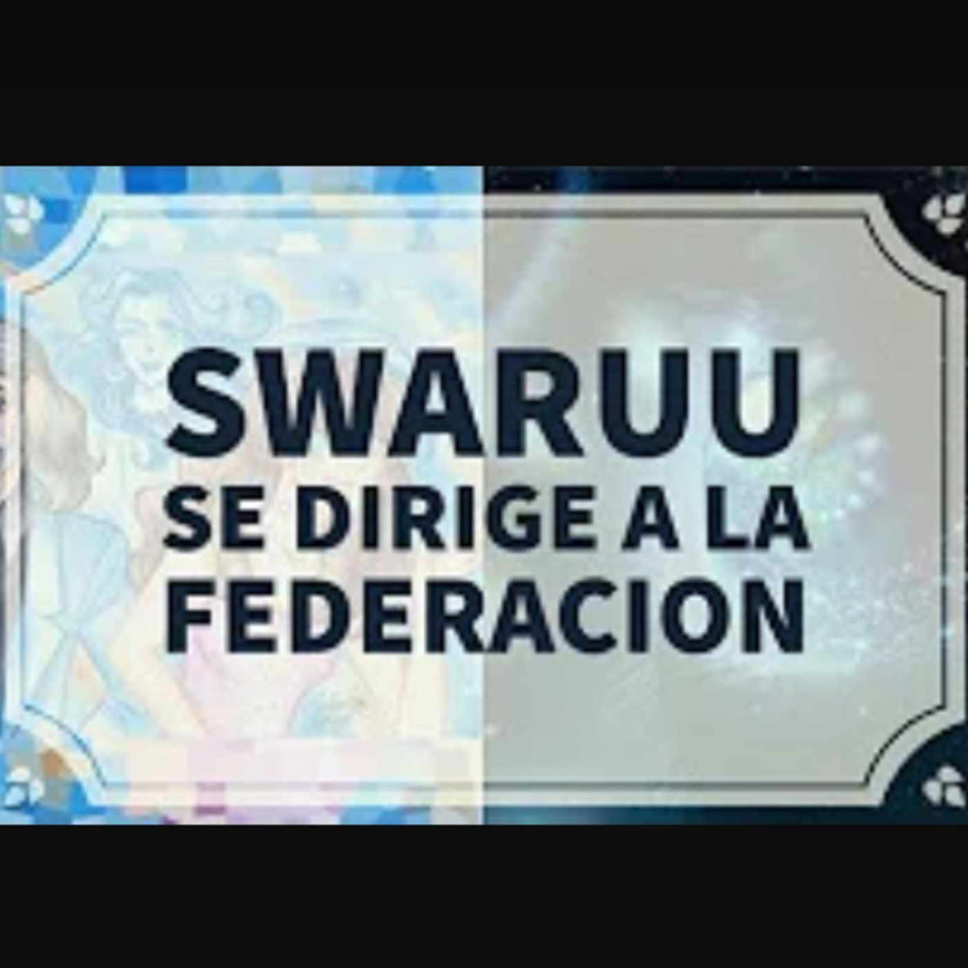 Tertulias de Anochecer - Carta respuesta de Swaruu a la Federación Galáctica