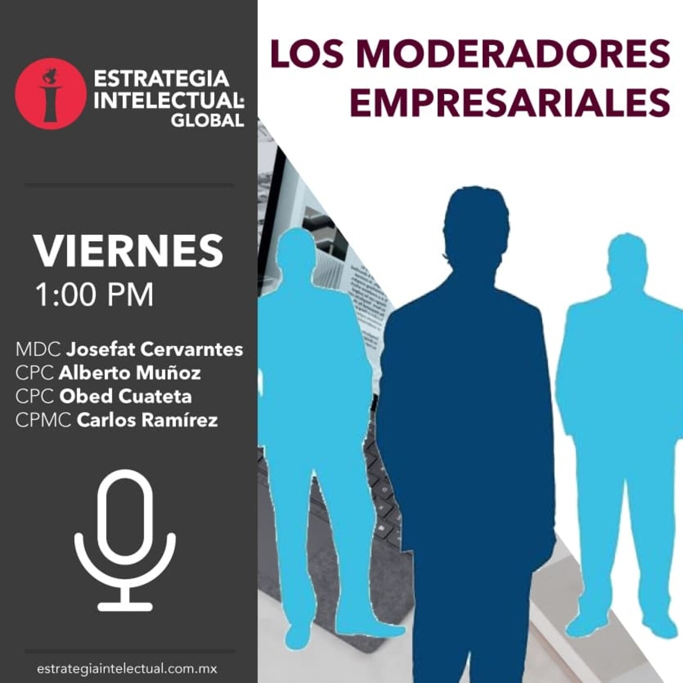 Los Moderadores Empresariales