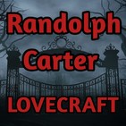Antología H.P. Lovecraft | La Declaración de Randolph Carter | Audiolibro - Audiorelato
