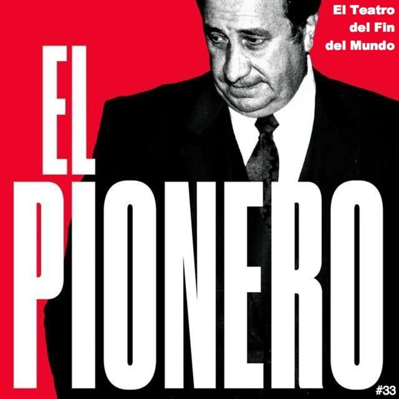 El Teatro del Fin del Mundo