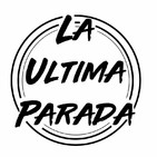 La Ultima Parada #20 Nuestro Rap Frances
