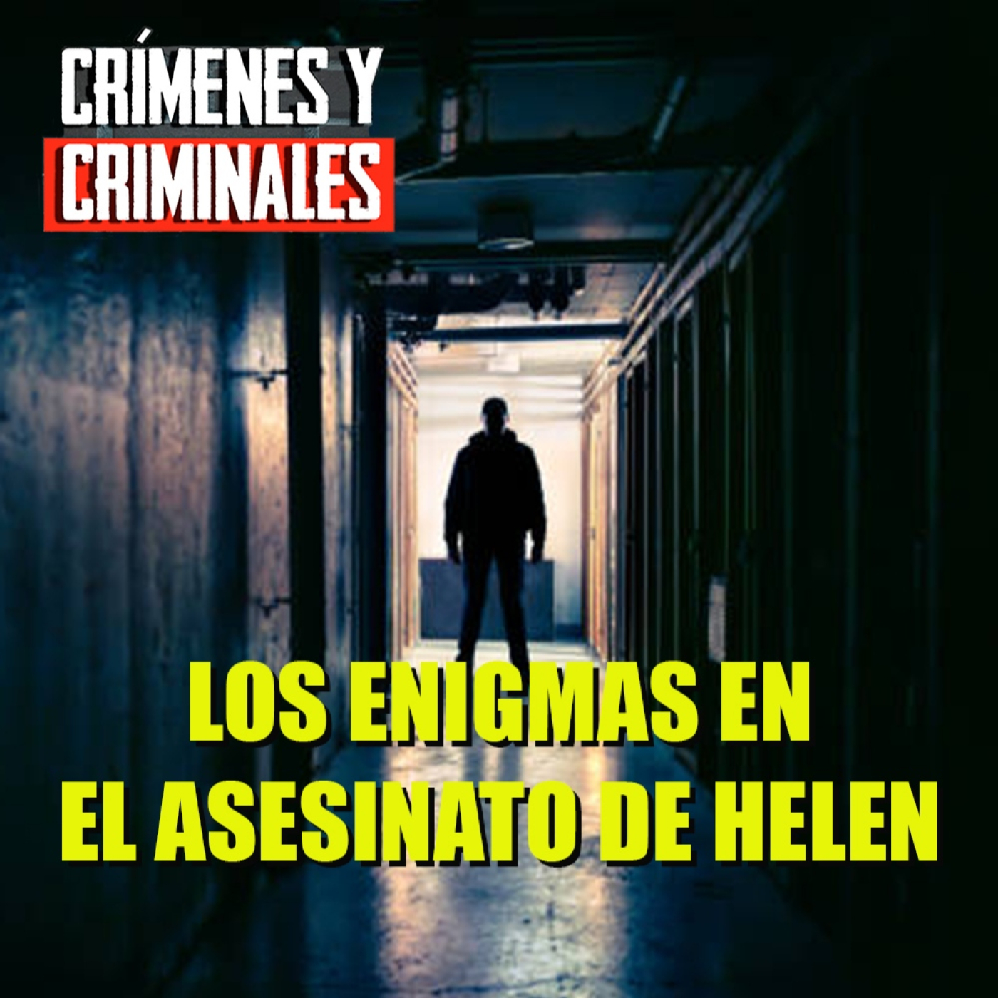 Los enigmas en el asesinato de Helen - Episodio exclusivo para mecenas
