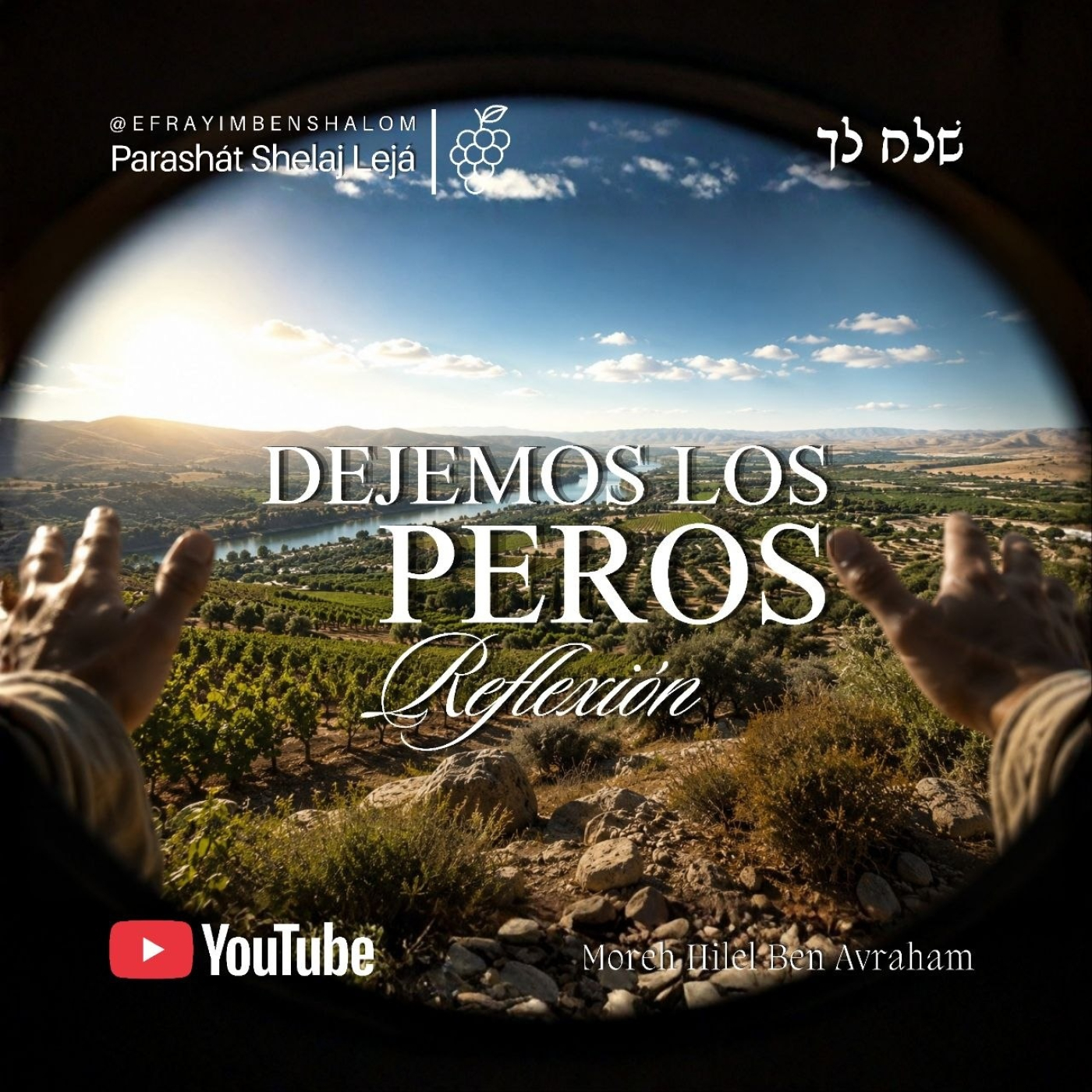 Reflexión de la Parashat Shelaj Leja 5786. episode artwork