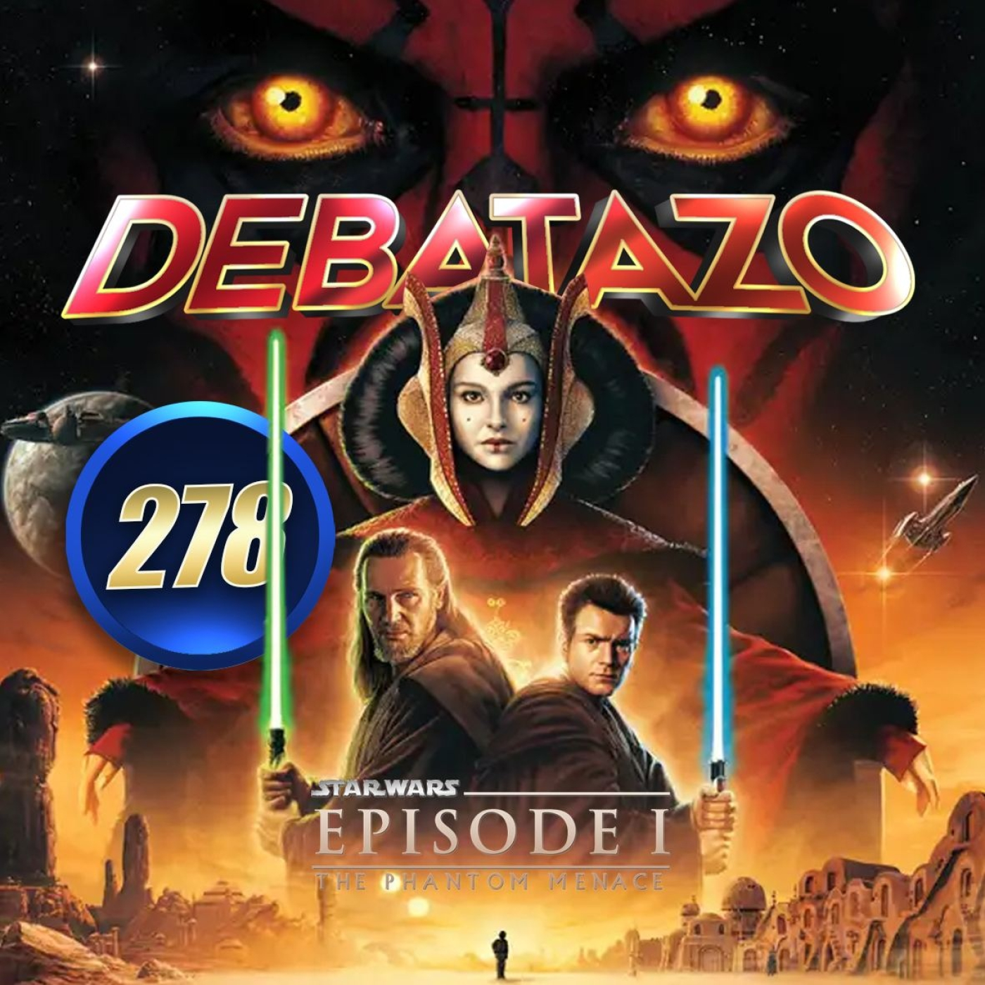 Programa 278 - ESDP 2.0 - Star Wars: Episodio I - La amenaza fantasma - El  Sótano del Planet - Podcast en iVoox