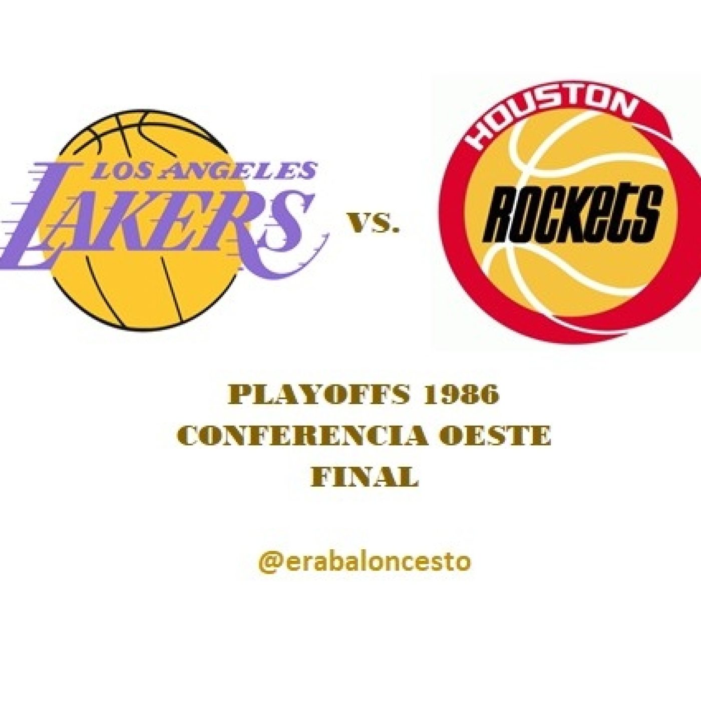 Era baloncesto - NBA 1986 (43) – Playoffs; Final Oeste; Lakers vs. Rockets
