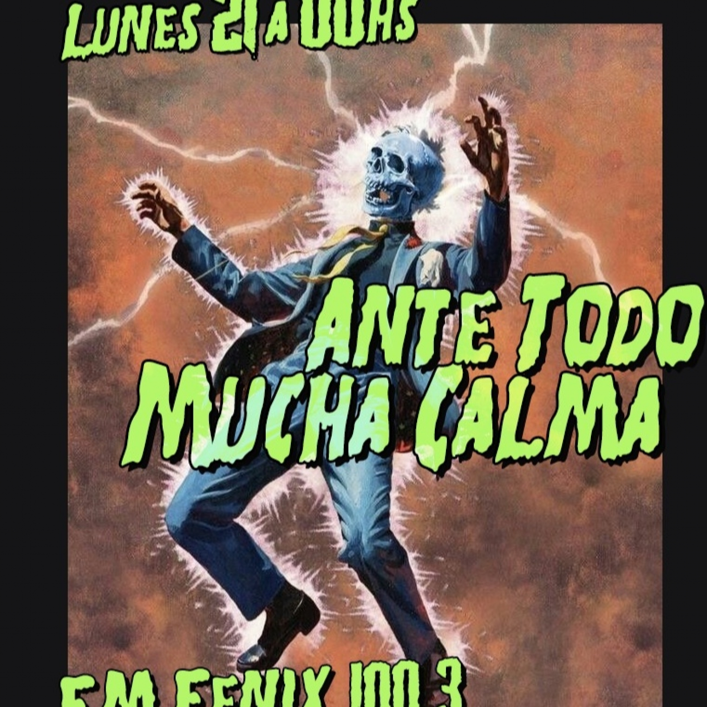 ANTE TODO MUCHA CALMA