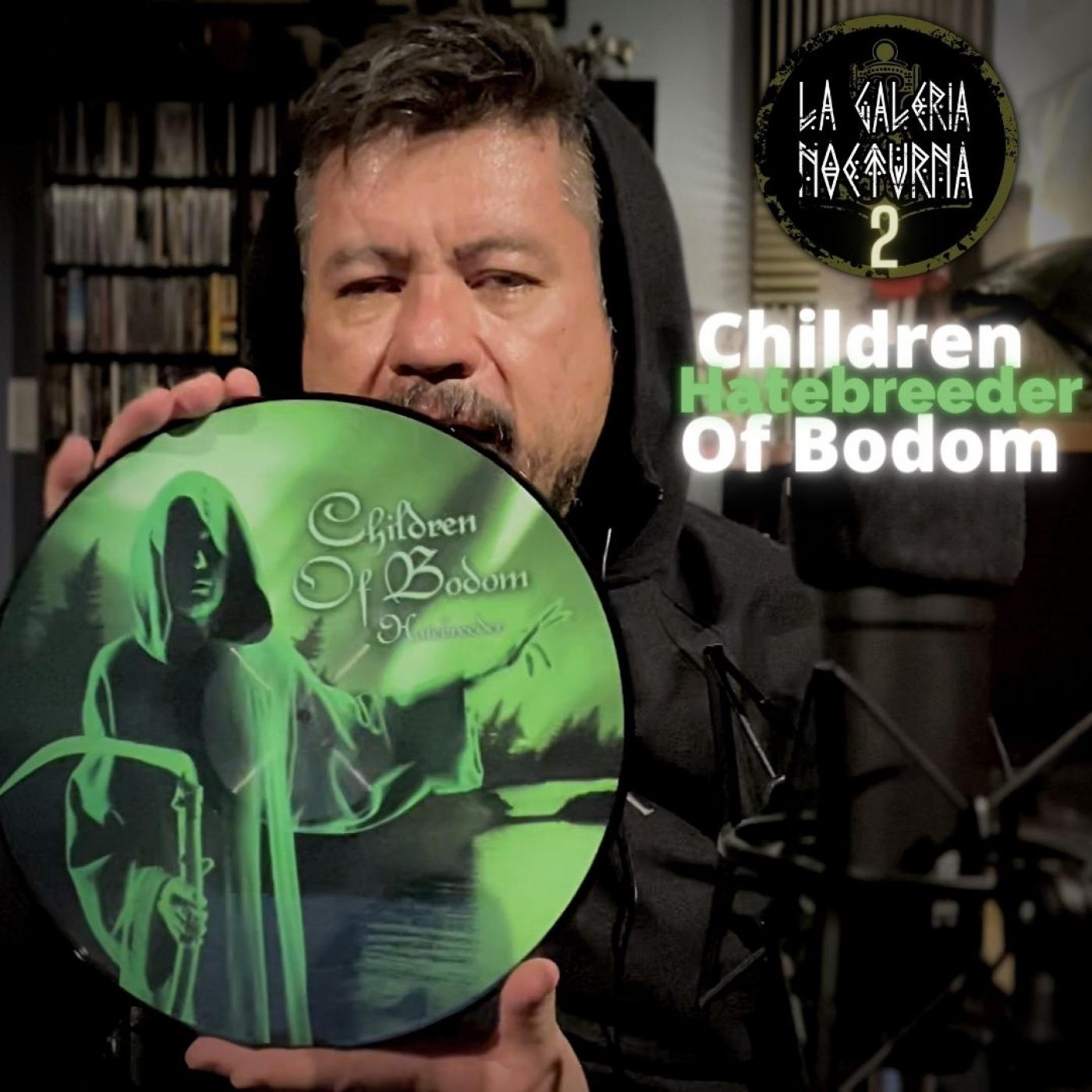 La Galeria Nocturna | Children Of Bodom y su Creador de Odio episode artwork