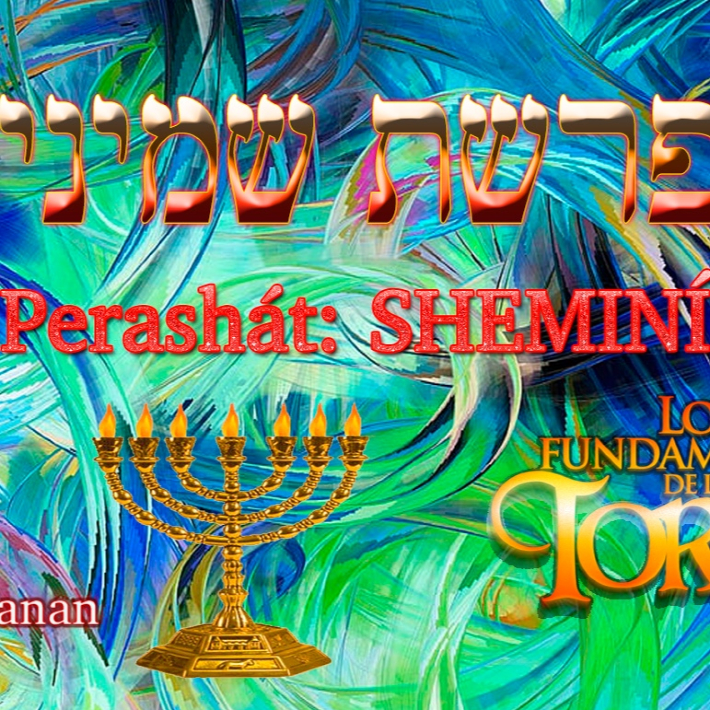 Torah parashat Shemin