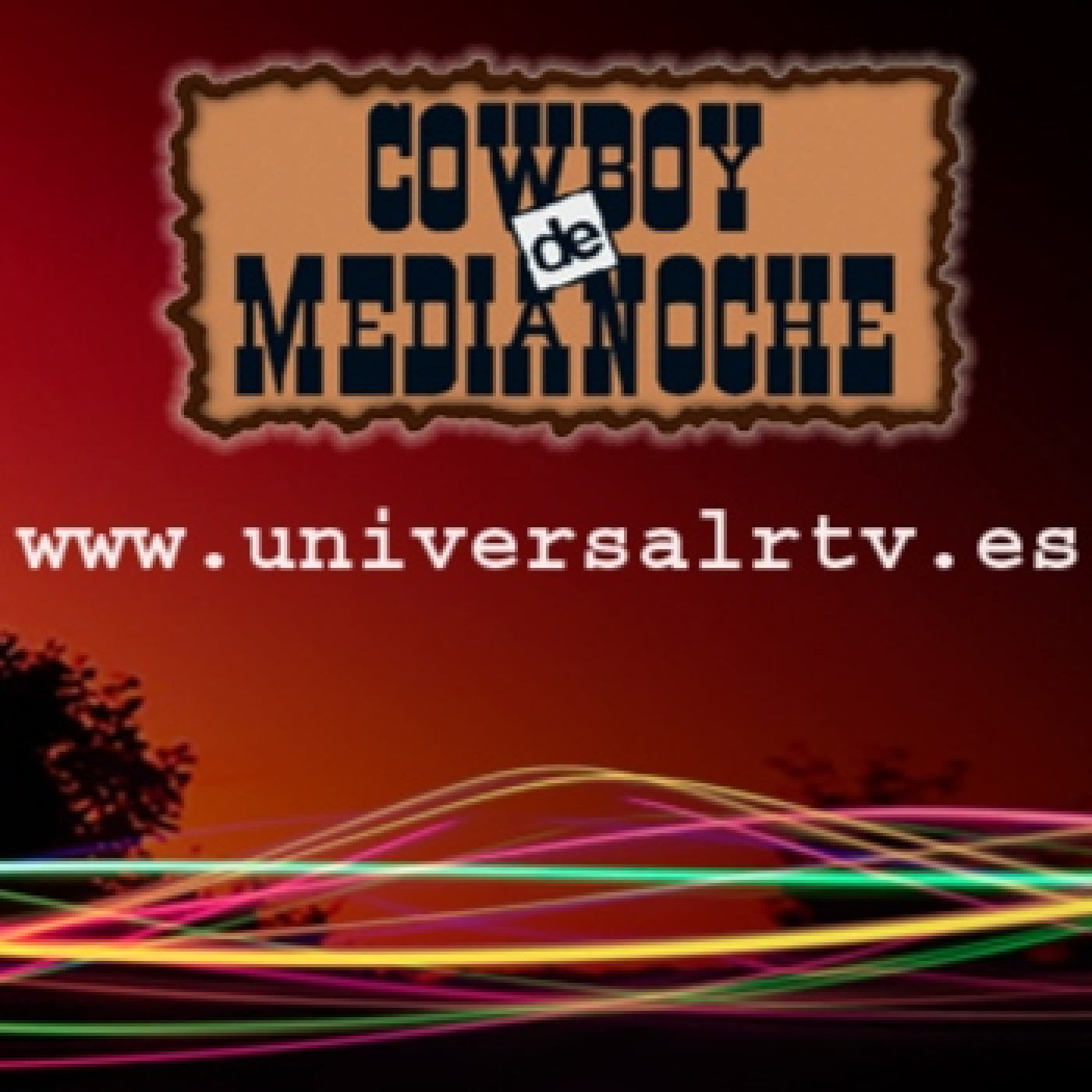 EL COWBOY DE MEDIANOCHE EN CADENA UNIVERSAL RADIO