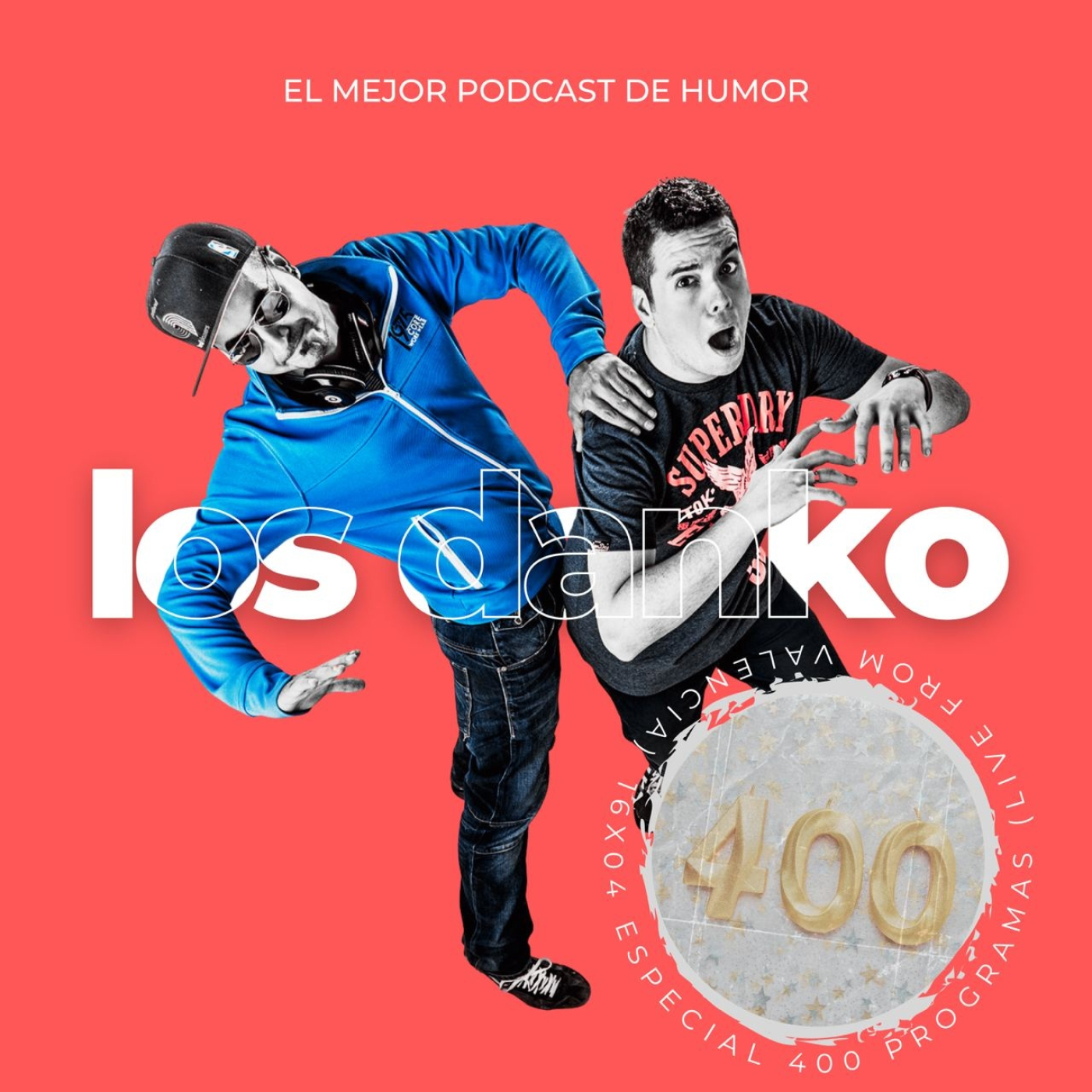 Los Danko 16×05 – Especial 400 Programas (Live from Valencia)