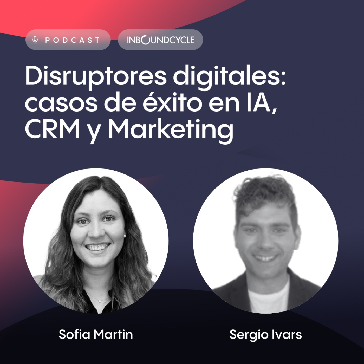 #136 - Sergio Ivars, Customer Digital Manager en Manusa - Transformación tecnológica en una empresa tradicional.