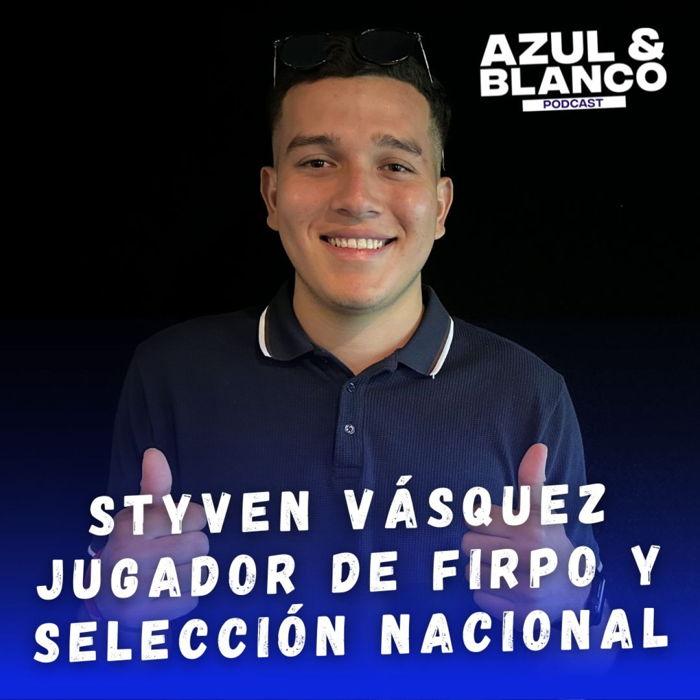 Azul & Blanco Podcast