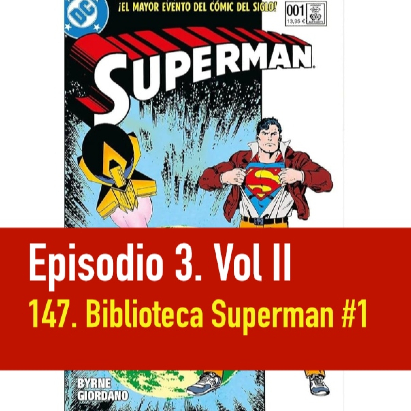 PC #003. Vol. II - 147 lgc - Biblioteca Superman #1 en profundidad episode artwork